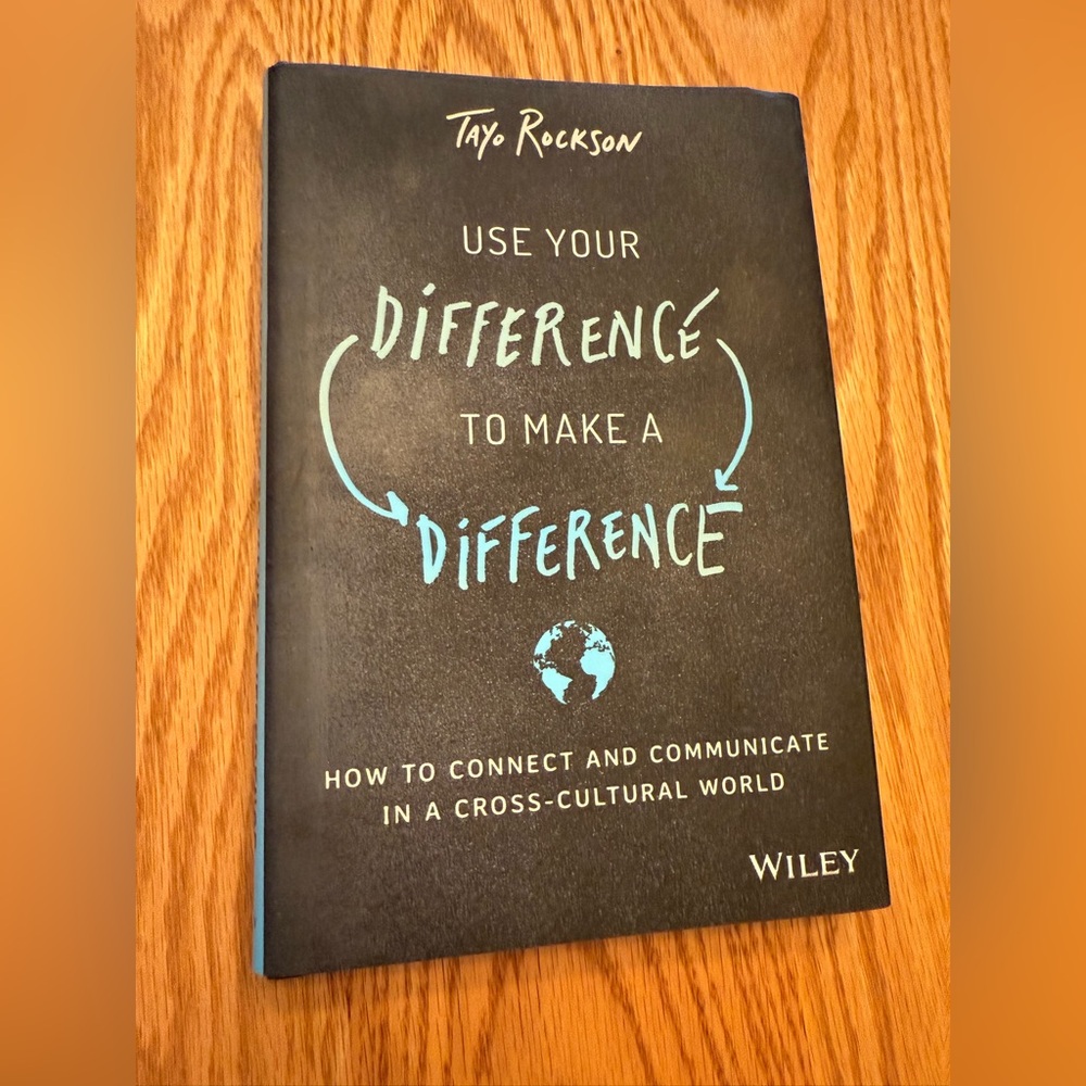 Use Your Difference to Make a Difference by Tayo Rockson